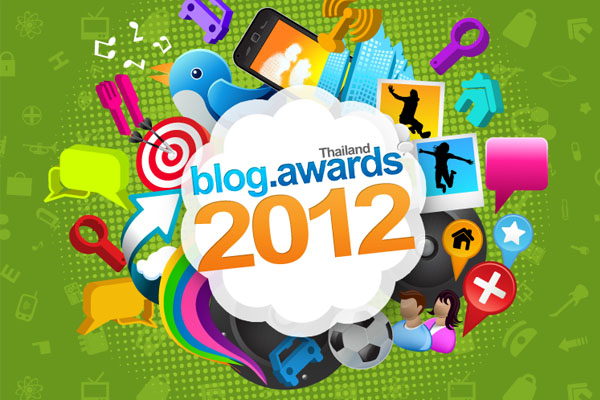 เฟ้นหาสุดยอด Blogger ไทยร่วมประกวด “Thailand Blog Awards 2012″