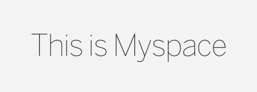 The new Myspace has arrived!!