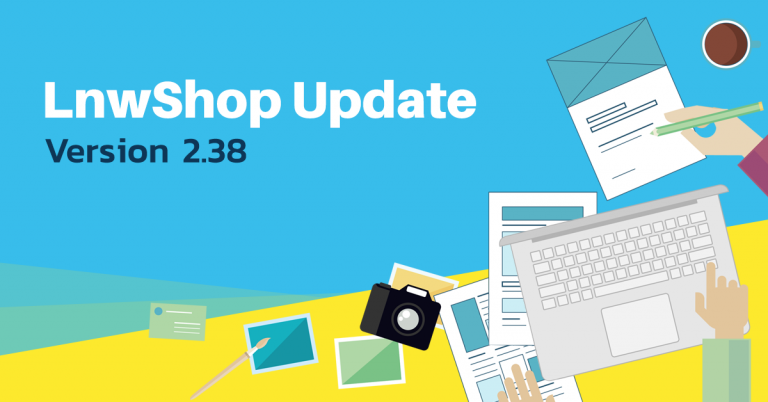 LnwShop update Version 2.38 : ระบบตัวแทนจำหน่าย LnwDropship เปิดตัวแล้ววันนี้!!